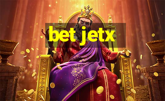 bet jetx