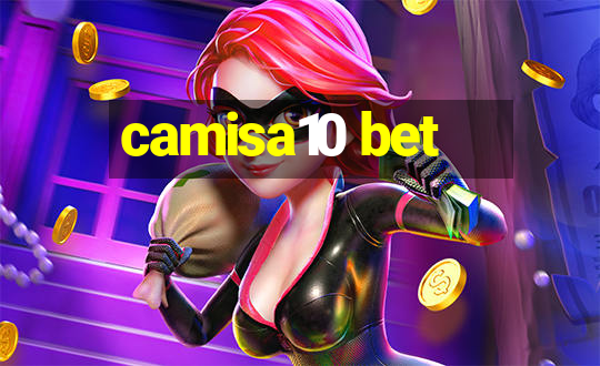 camisa10 bet