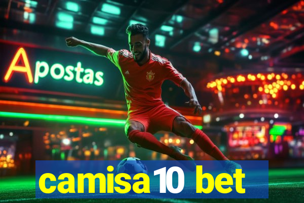 camisa10 bet