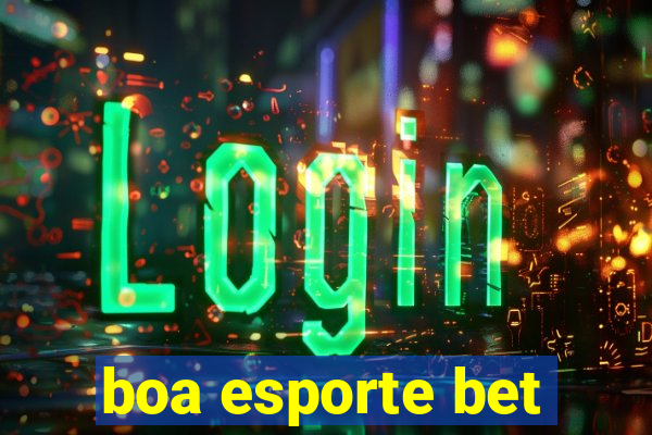 boa esporte bet