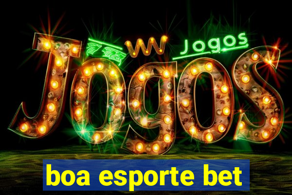 boa esporte bet