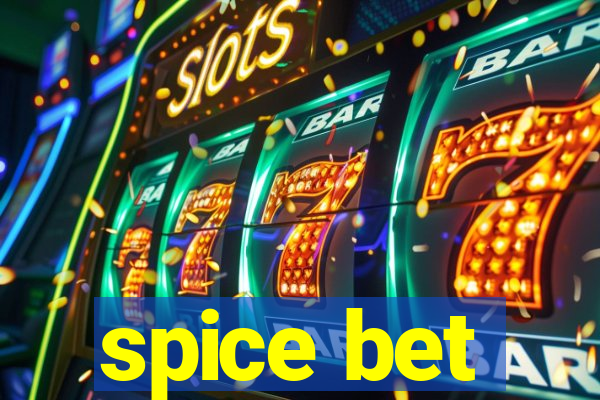 spice bet