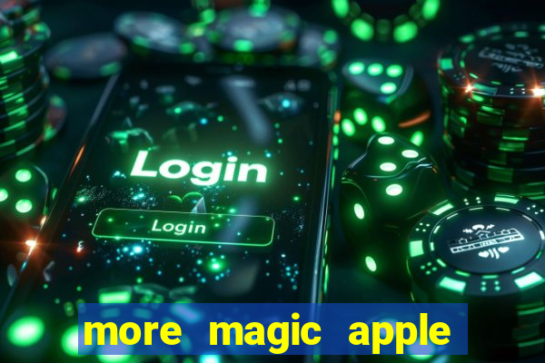 more magic apple slot free play