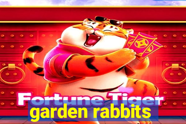 garden rabbits