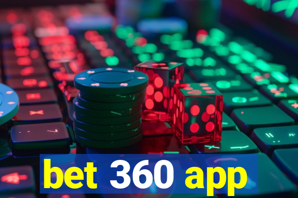 bet 360 app