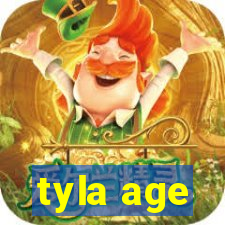 tyla age