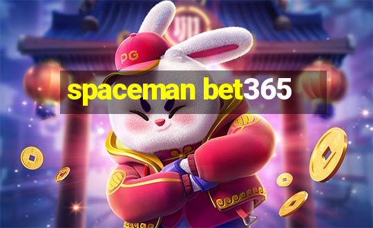 spaceman bet365