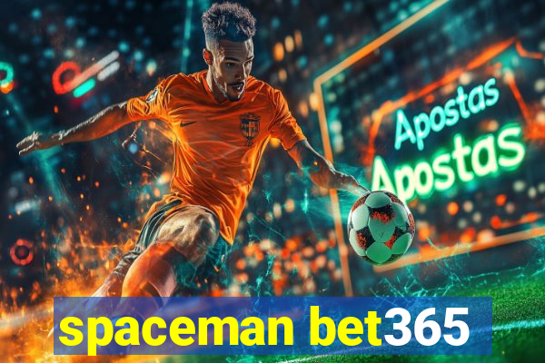 spaceman bet365