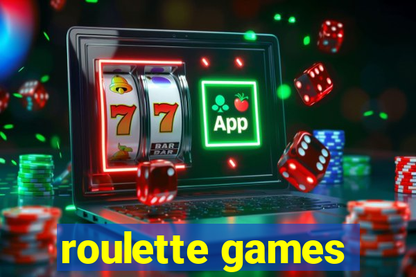 roulette games