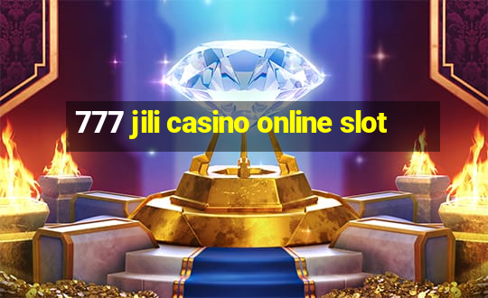 777 jili casino online slot