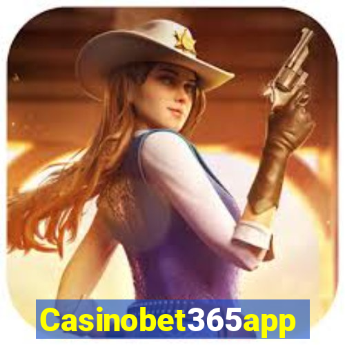 Casinobet365app