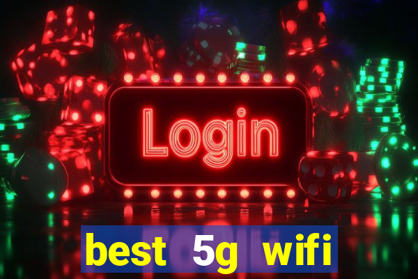 best 5g wifi router with sim card slot