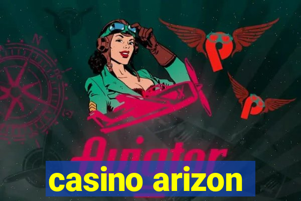 casino arizon