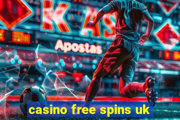 casino free spins uk