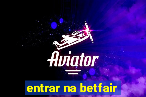 entrar na betfair