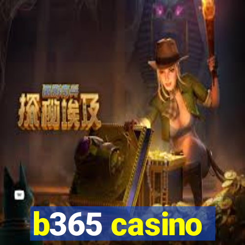 b365 casino