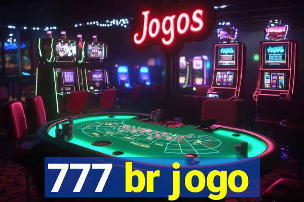 777 br jogo