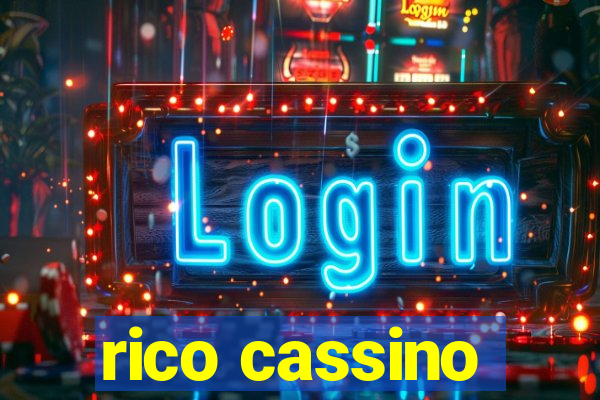 rico cassino