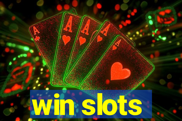 win slots