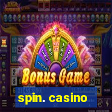 spin. casino