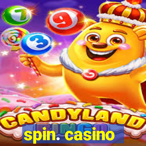 spin. casino