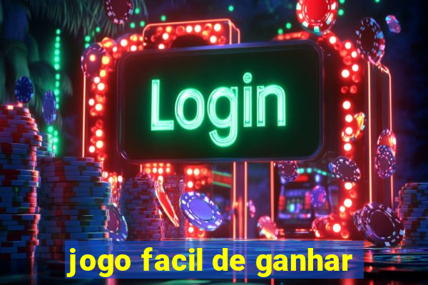 jogo facil de ganhar