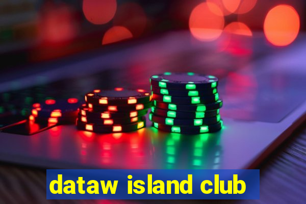 dataw island club