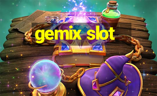 gemix slot