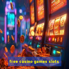 free casino games slots