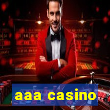 aaa casino