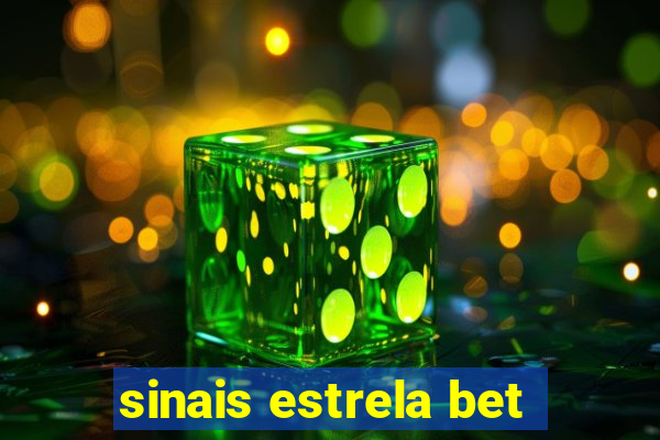 sinais estrela bet