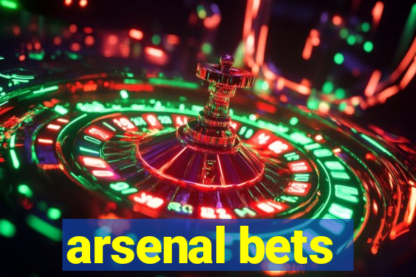 arsenal bets