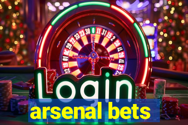 arsenal bets