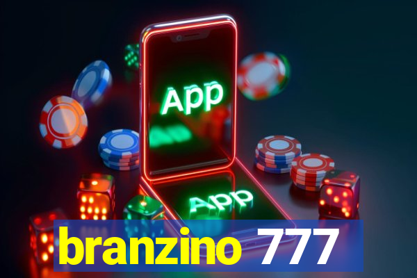 branzino 777