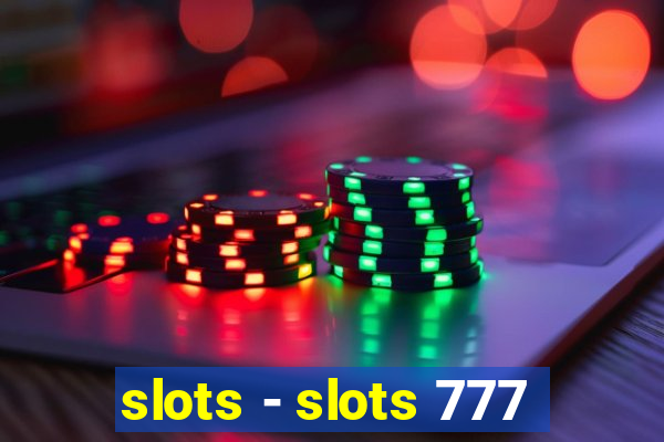 slots - slots 777