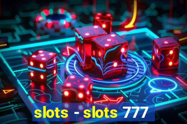 slots - slots 777