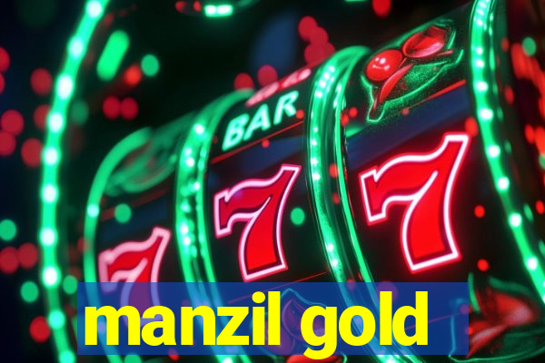 manzil gold