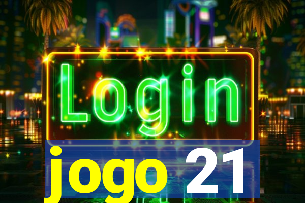 jogo 21