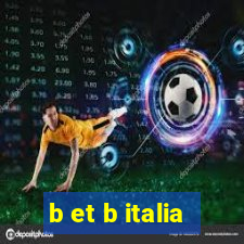 b et b italia