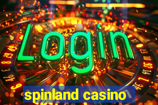 spinland casino