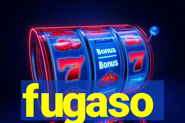 fugaso