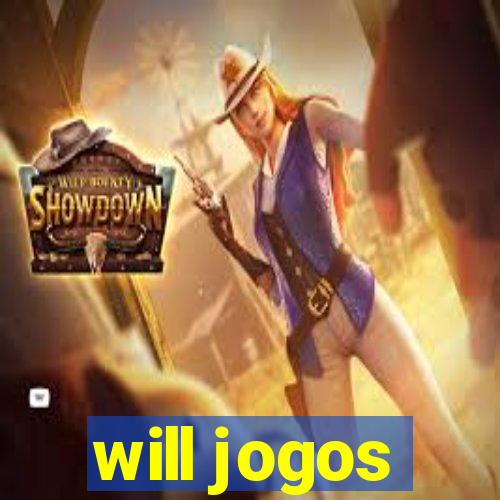 will jogos