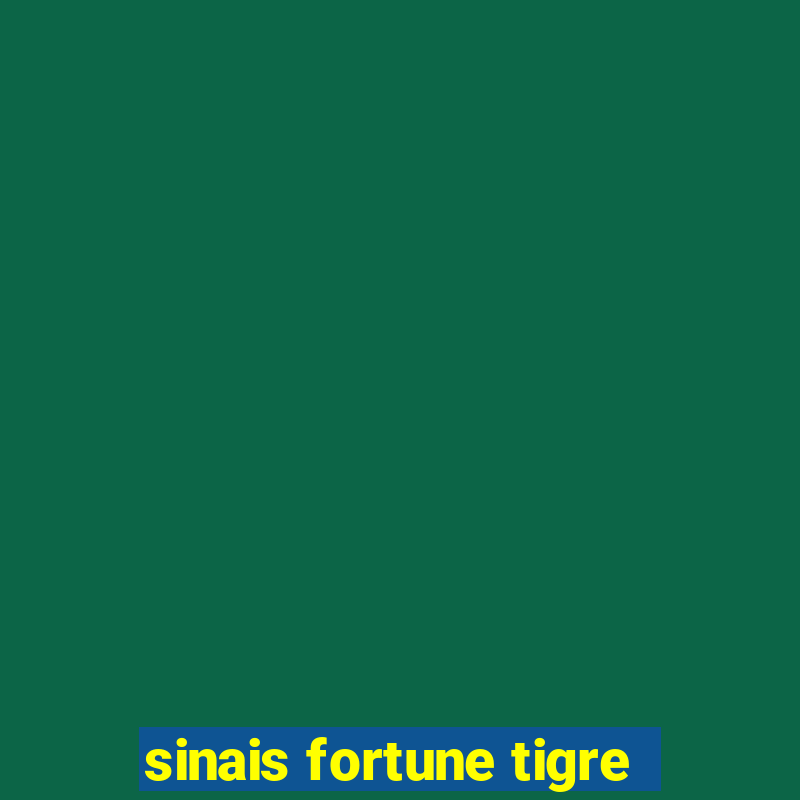 sinais fortune tigre