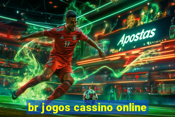 br jogos cassino online