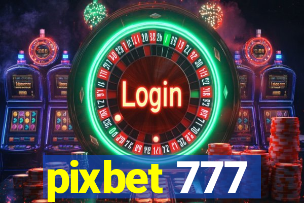 pixbet 777