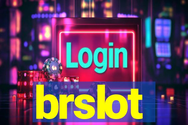 brslot