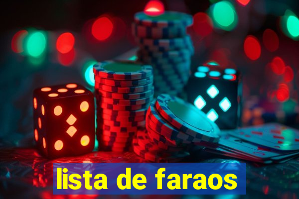 lista de faraos