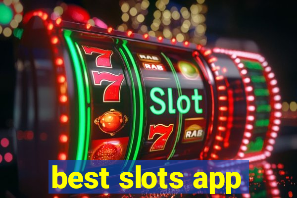 best slots app