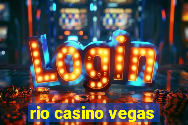 rio casino vegas