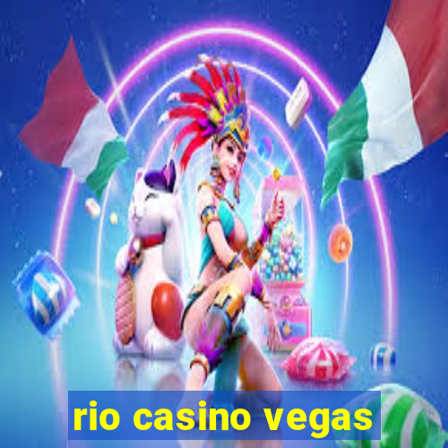 rio casino vegas